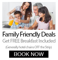 Las Vegas Family Friendly Hotel Deals